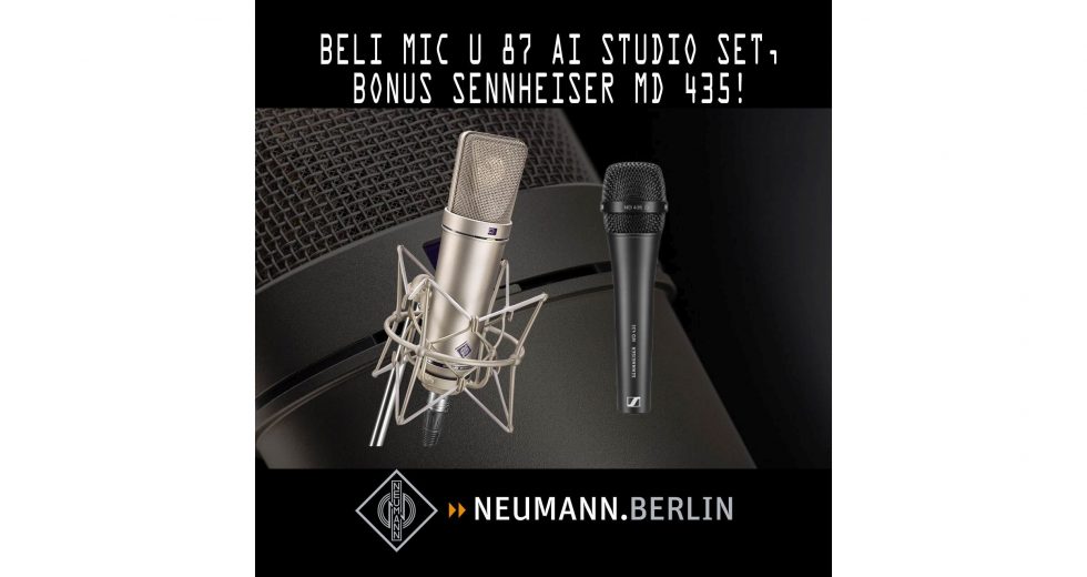 NEUMANN PROMO: Beli Mic U 87 Ai Studio Set, Bonus Sennheiser MD 435!