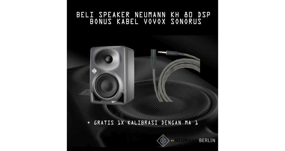 NEUMANN PROMO: Beli Speaker KH 80 DSP, Bonus Kabel Vovox Sonorus + Kalibrasi!