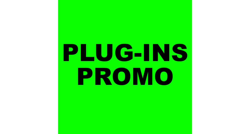 PLUG-INS PROMO