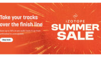 IZOTOPE PROMO: Summer Sale