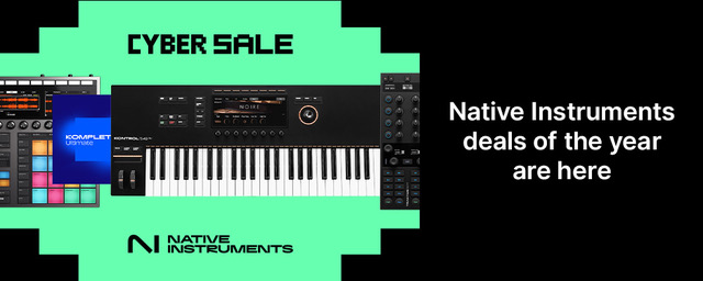 NATIVE INSTRUMENTS PROMO: Cyber Sale